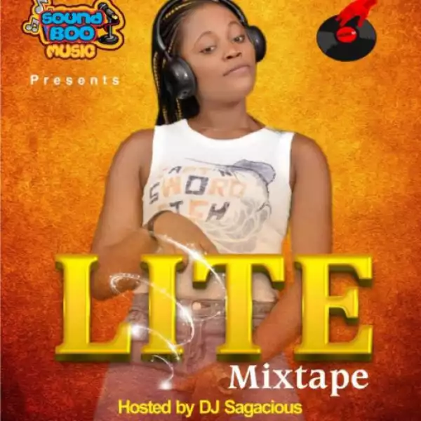 DJ Sagacious - Lite Mixtape